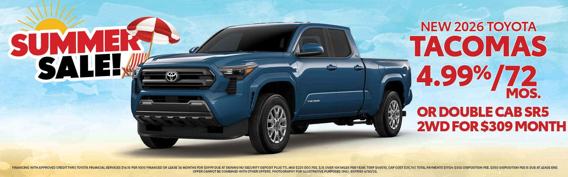 New 2029 Tacomas 4.99% for 72 months